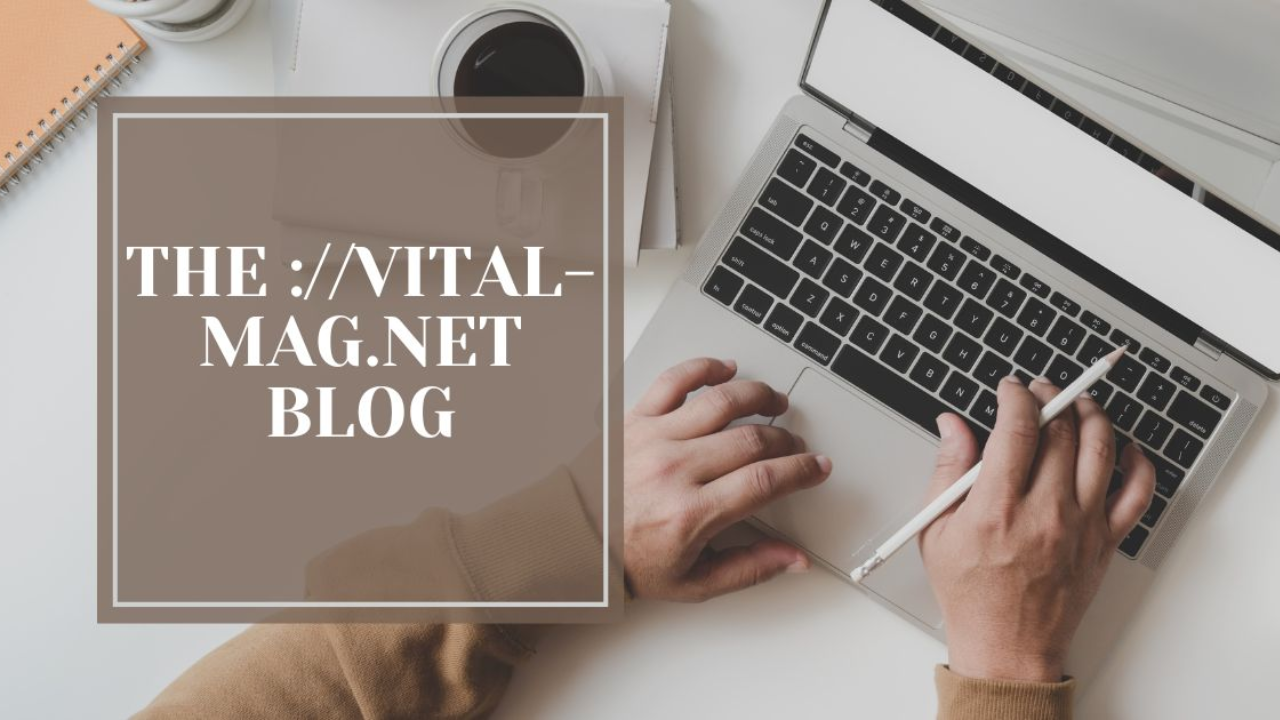 the //vital-mag.net Blog